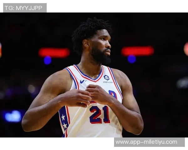 恩比德尚未获得医疗团队批准纳斯认为他仍需更多准备时间